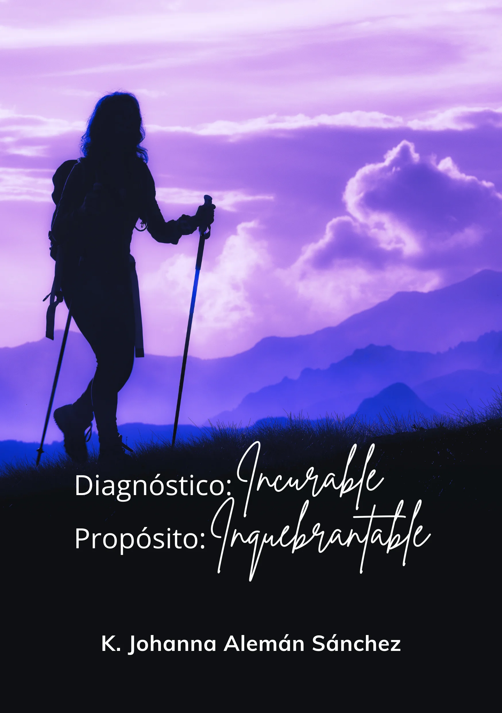 Diagnóstico Incurable Propósito Inquebrantable